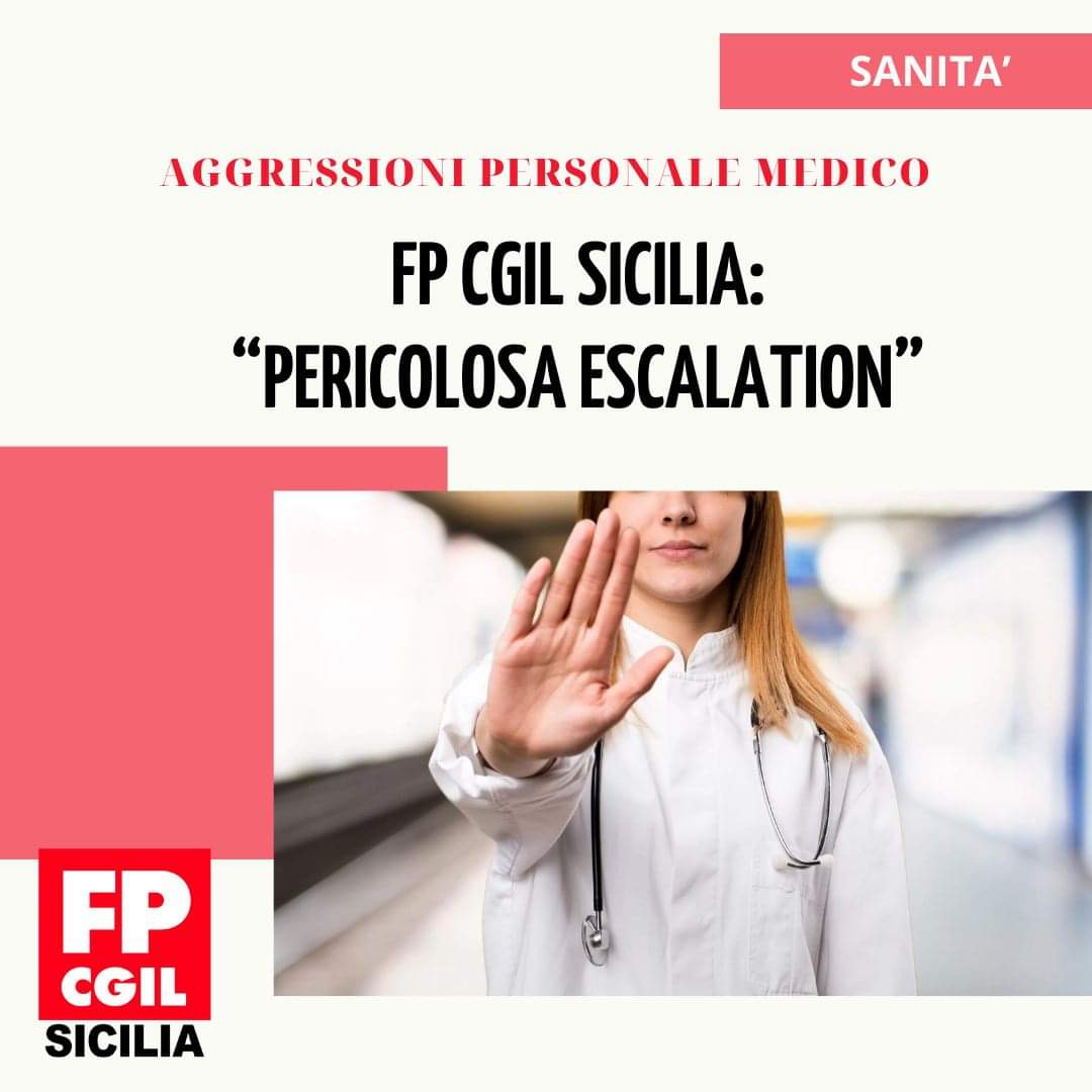 Aggressioni a sanitari, Fp Cgil Sicilia: ora investire in prevenzione